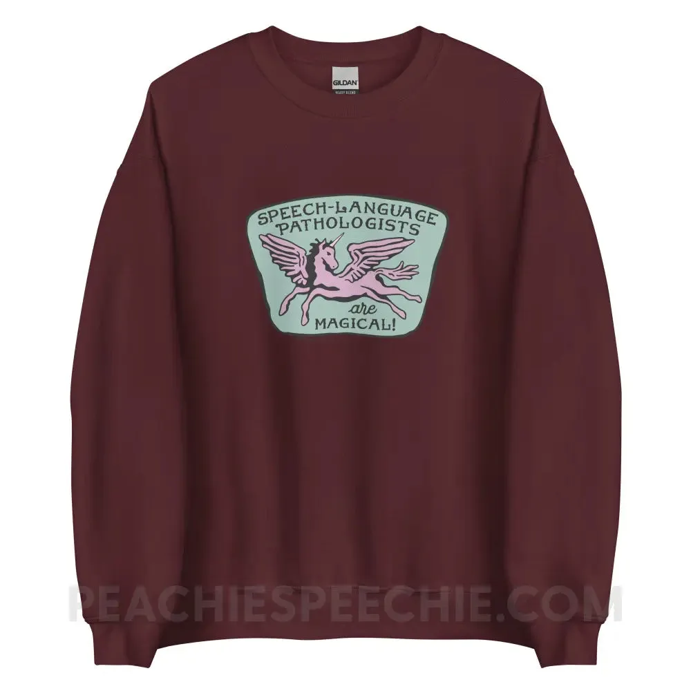 Speech-Language Pathologists Are Magical Classic Sweatshirt